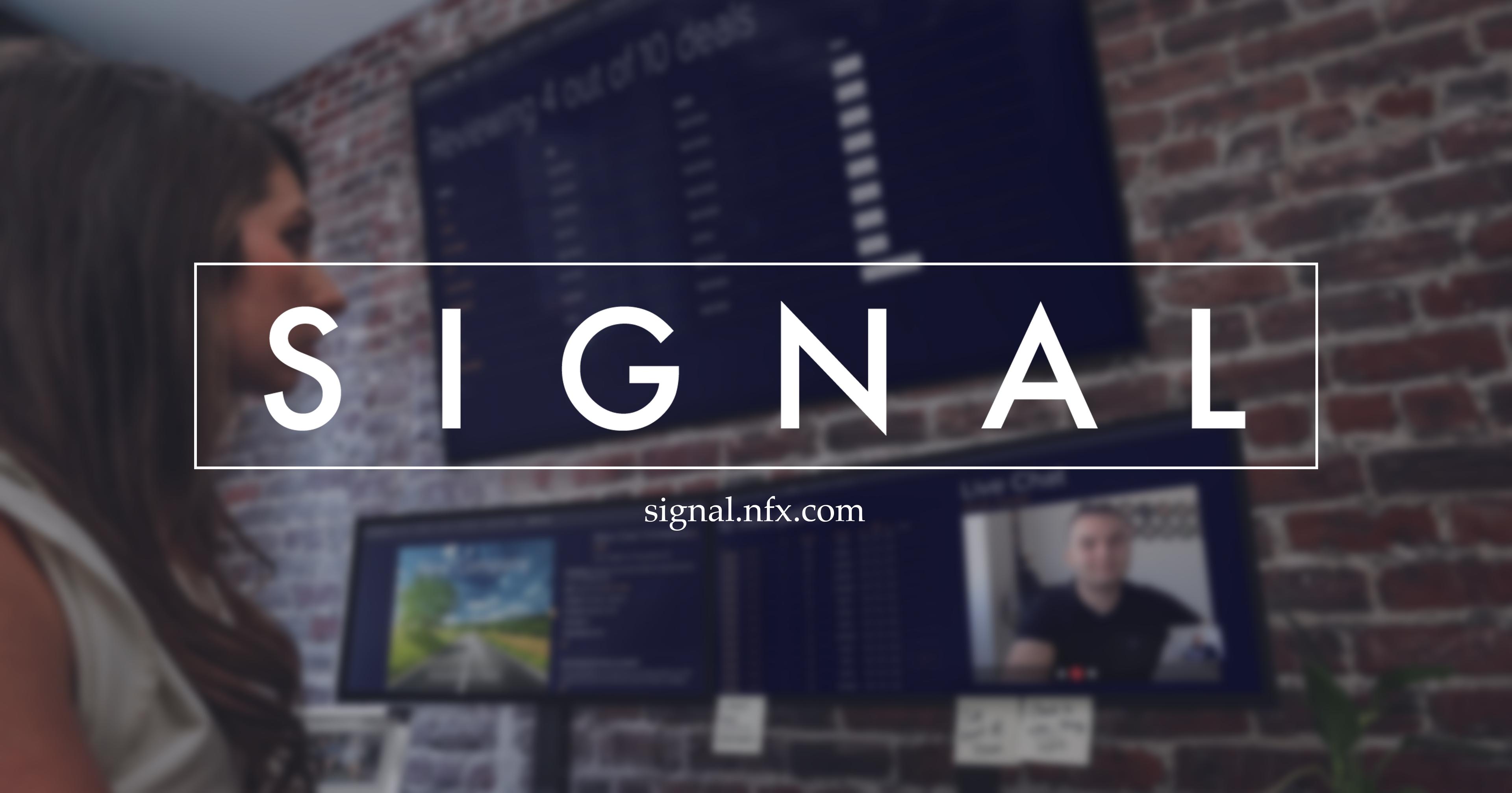 Signal - NFX Essay