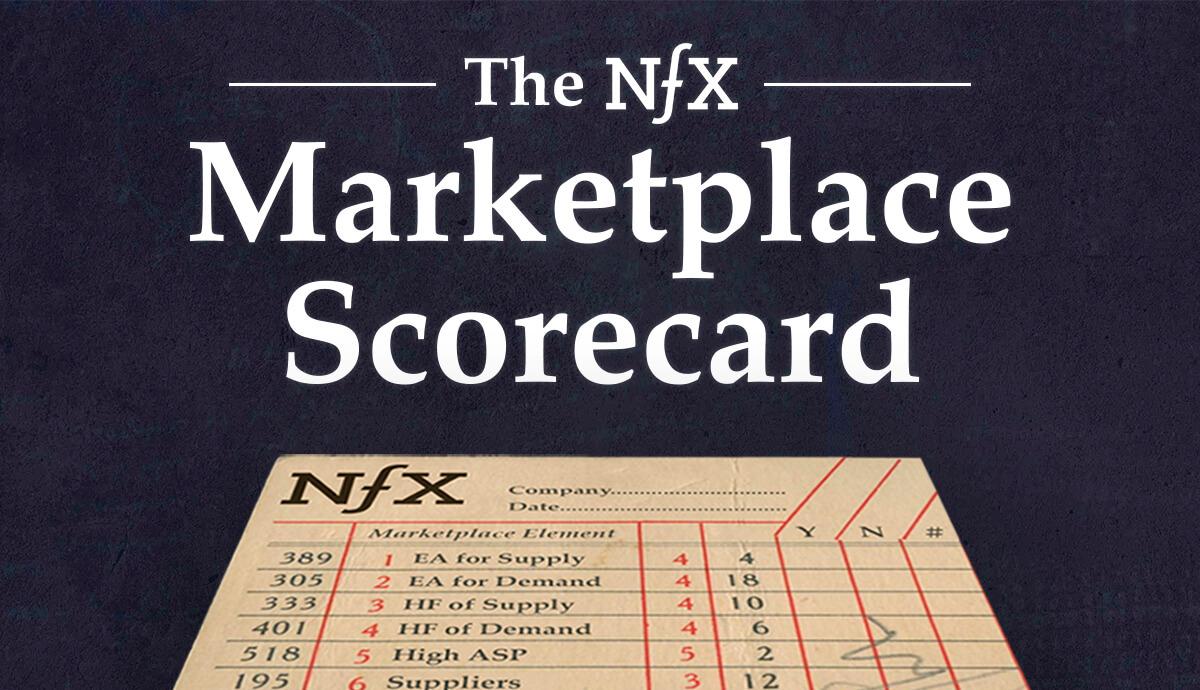 The NFX Marketplace Scorecard