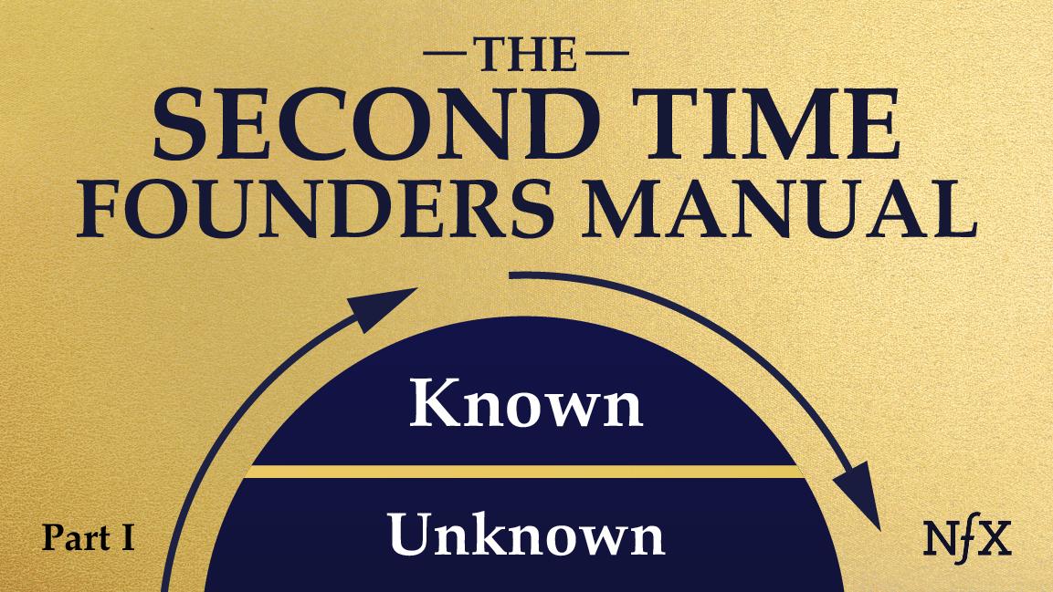 The Second Time Founders Manual