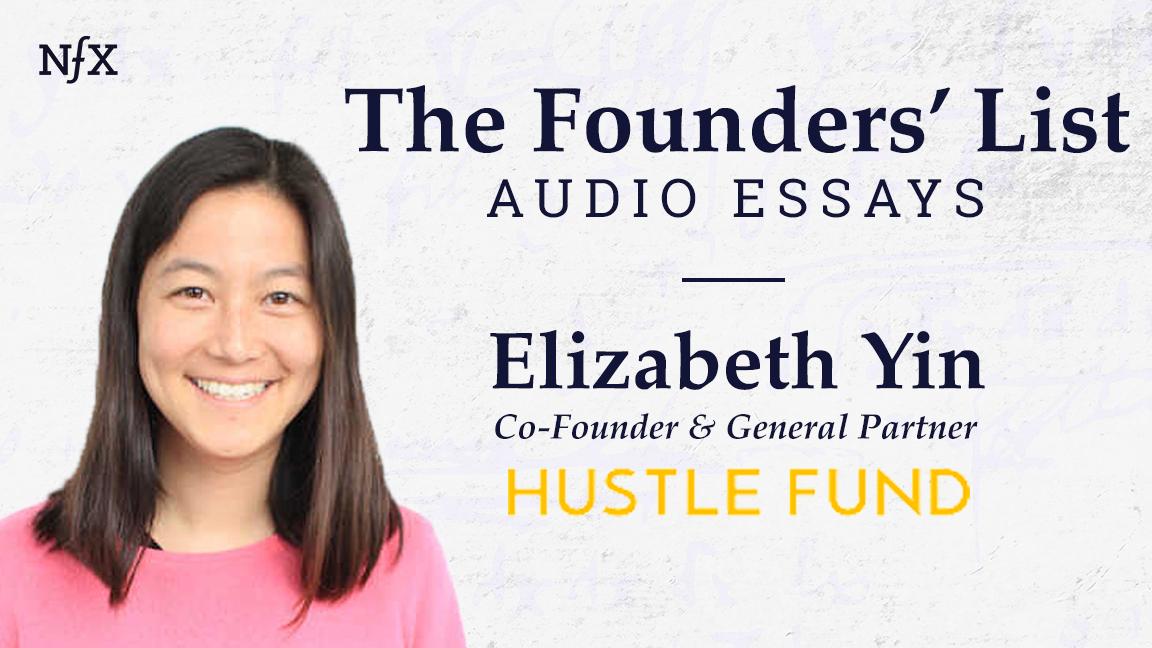 Elizabeth Yin NFX Founder List