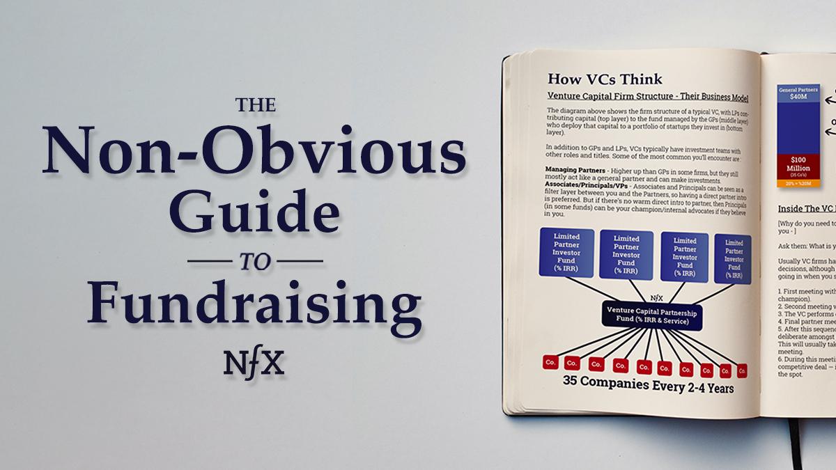The Non-Obvious Guide to Fundraising