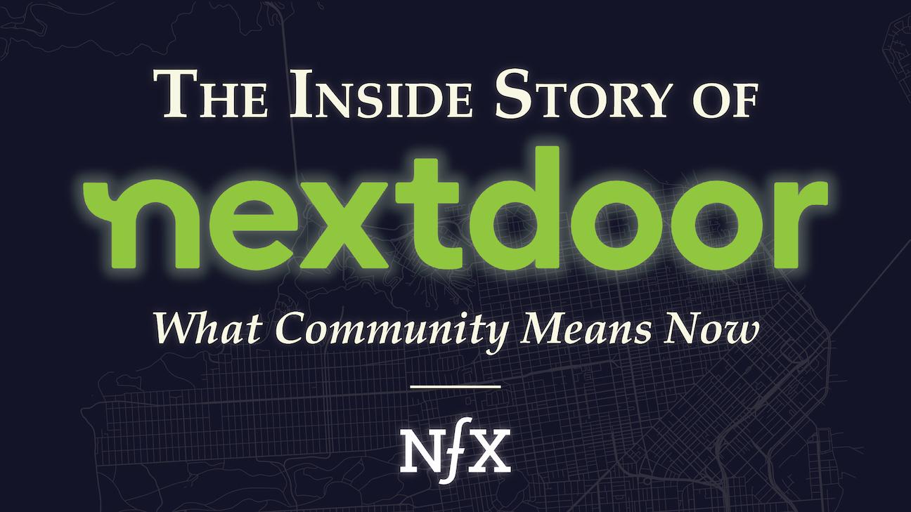The Inside Story of Nextdoor: What Community Means Now