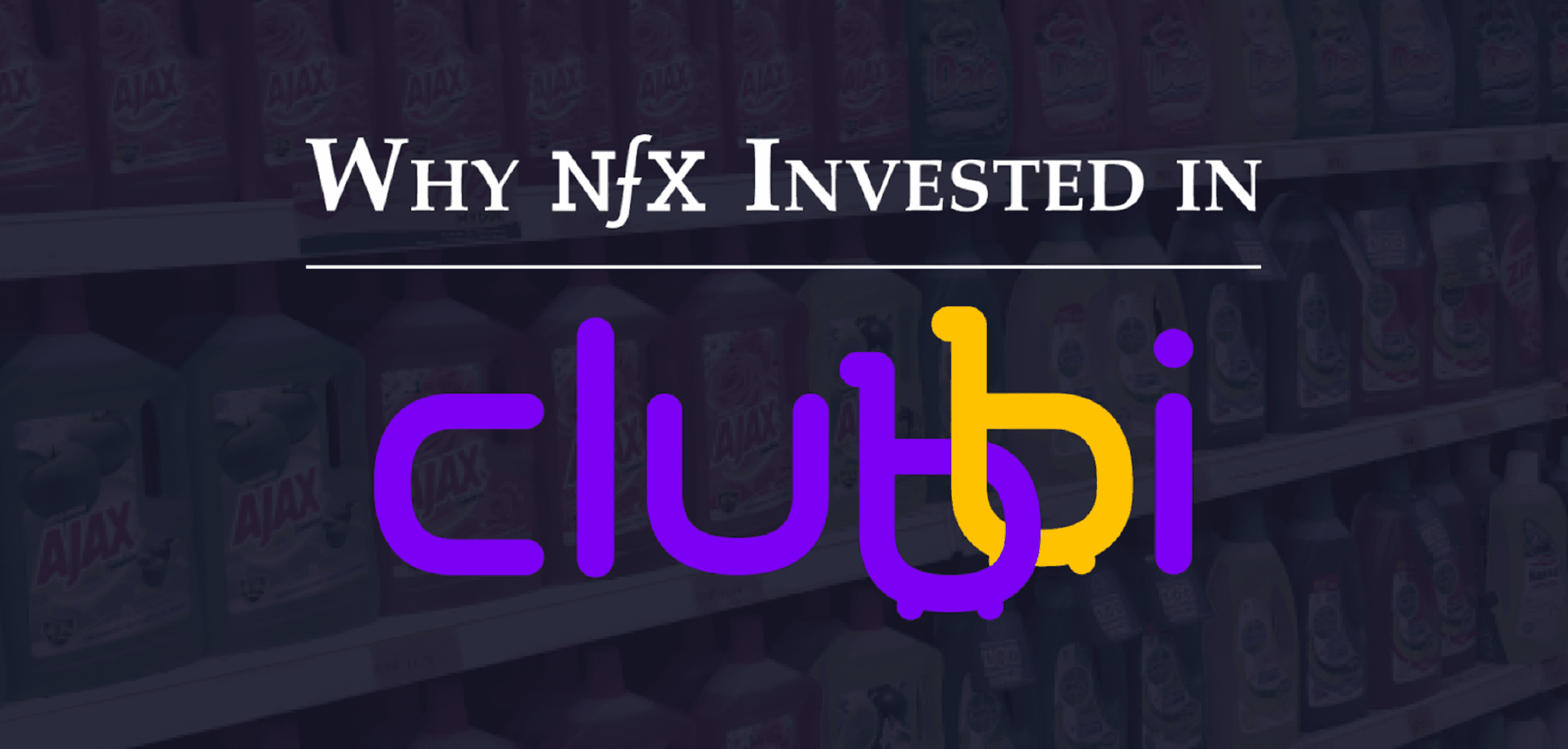 Why NFX Invested In Clubbi