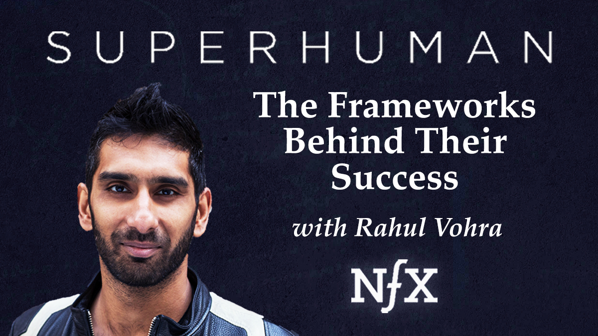 The Frameworks Behind Superhuman - NFX Podcast